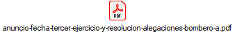 anuncio-fecha-tercer-ejercicio-y-resolucion-alegaciones-bombero-a.pdf