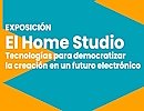 El Home Studio: Tecnologías para democratizar la creación en un futuro electrónico.