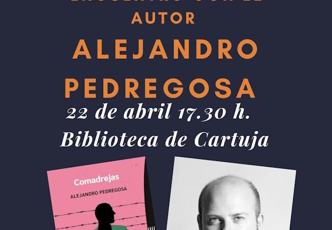 Encuentro literario con Alejandro Pedregosa: «Comadrejas»